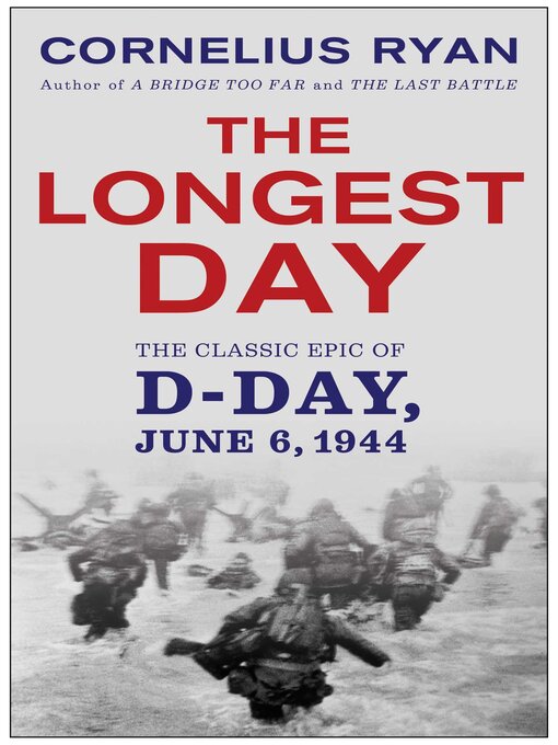 Title details for The Longest Day by Cornelius Ryan - Wait list